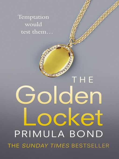 Title details for The Golden Locket (Unbreakable Trilogy, Book 2) by Primula Bond - Wait list